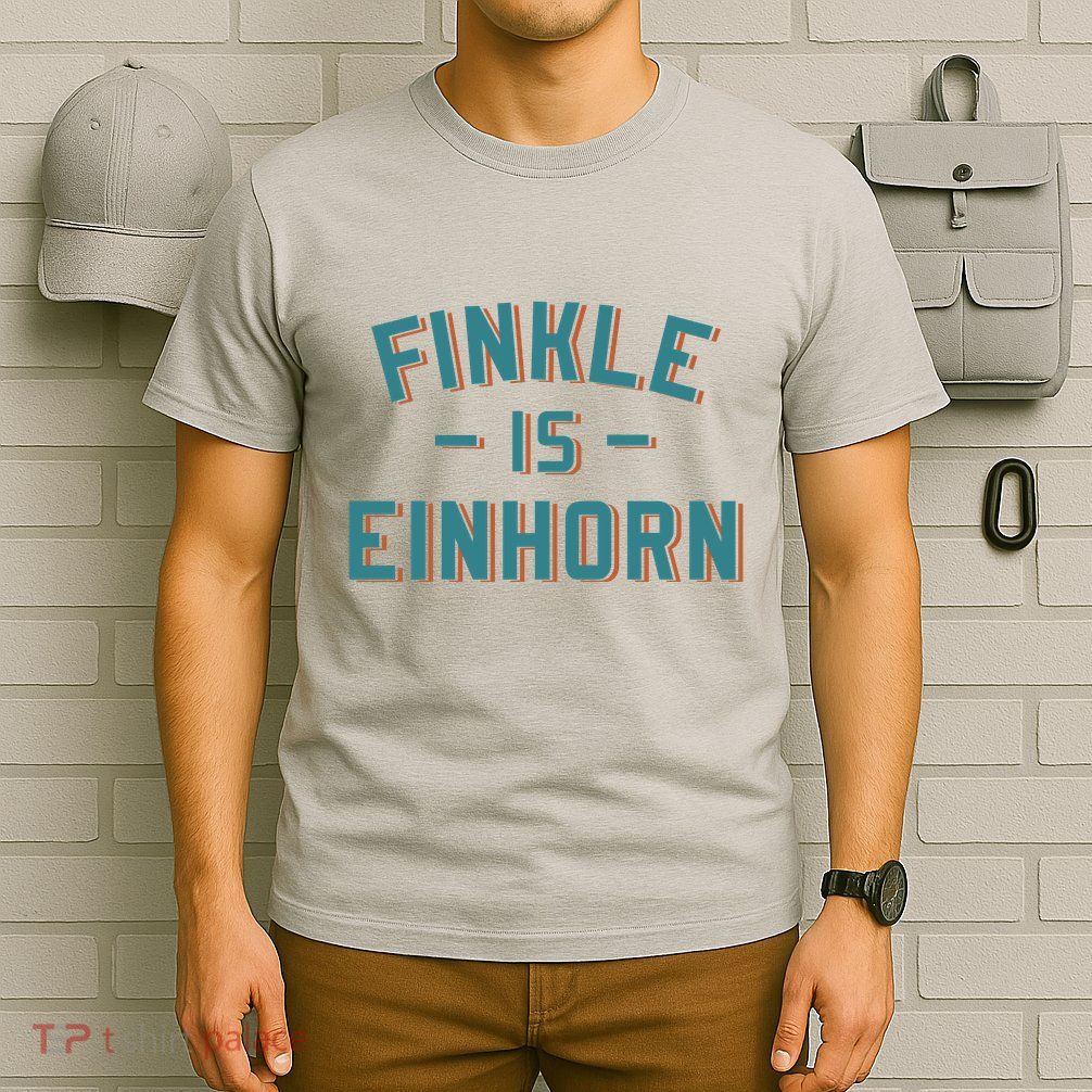 Finkle Is Einhorn Funny Movie T-Shirt