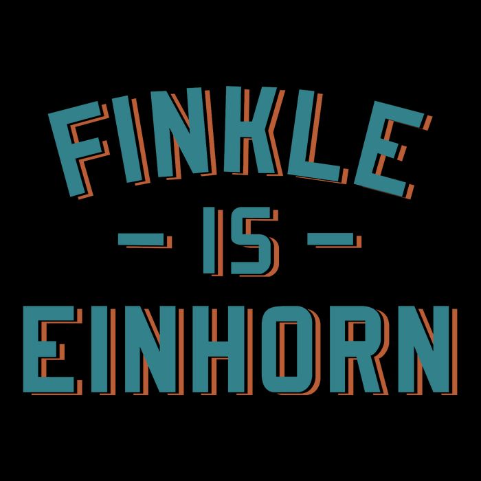 Finkle Is Einhorn Funny Movie Cooling Performance Crew T-Shirt