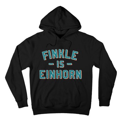 Finkle Is Einhorn Hoodie