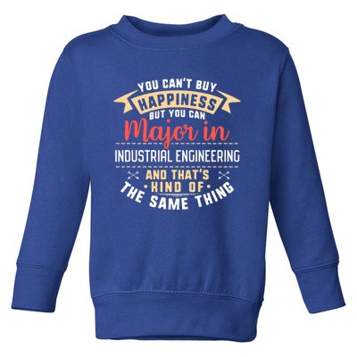 Funny Industrial Engineering Major Studenmeaningful Gift Graduation Gift Toddler Sweatshirt