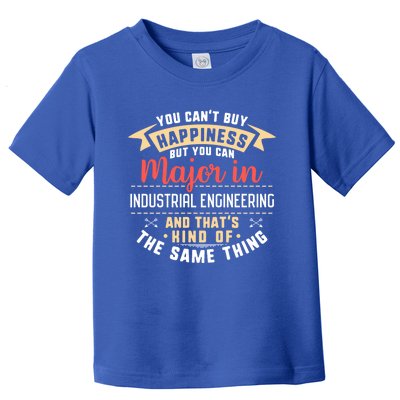 Funny Industrial Engineering Major Studenmeaningful Gift Graduation Gift Toddler T-Shirt