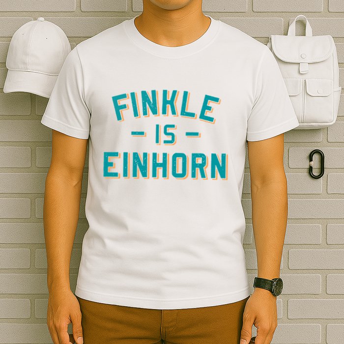 Finkle Is Einhorn Funny T-Shirt