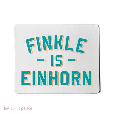 Finkle Is Einhorn Funny Mousepad