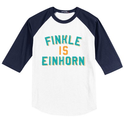 Finkle Is Einhorn Comedy Baseball Sleeve Shirt