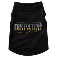 Fire I EMS I Police Or Thin Yellow Line For 911 Dispatcher Doggie Tank