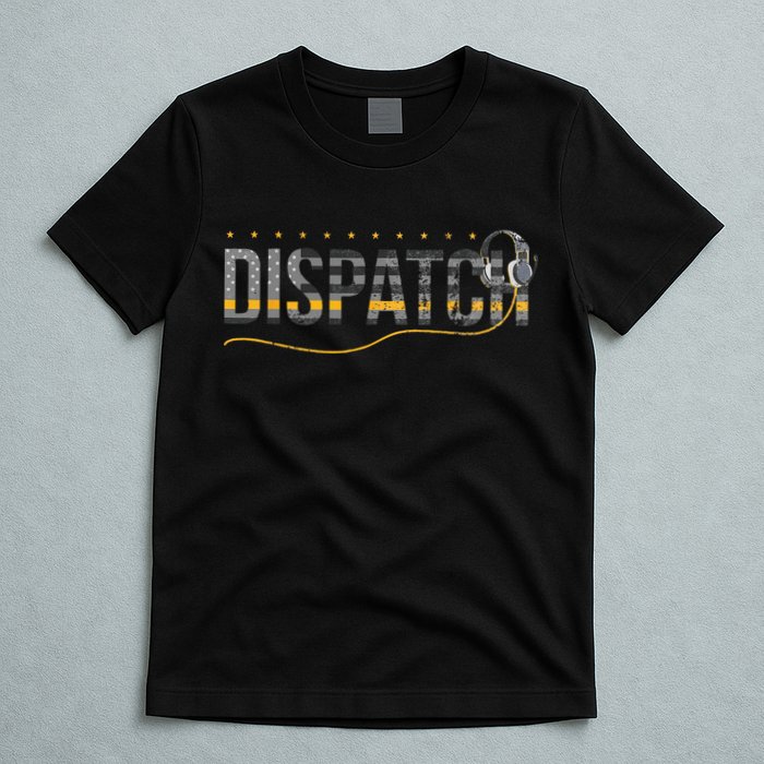 Fire I EMS I Police Or Thin Yellow Line For 911 Dispatcher T-Shirt