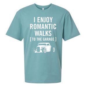 Funny I Enjoy Rotic Walks To The Garage Car Guy Design Gift Sueded Cloud Jersey T-Shirt