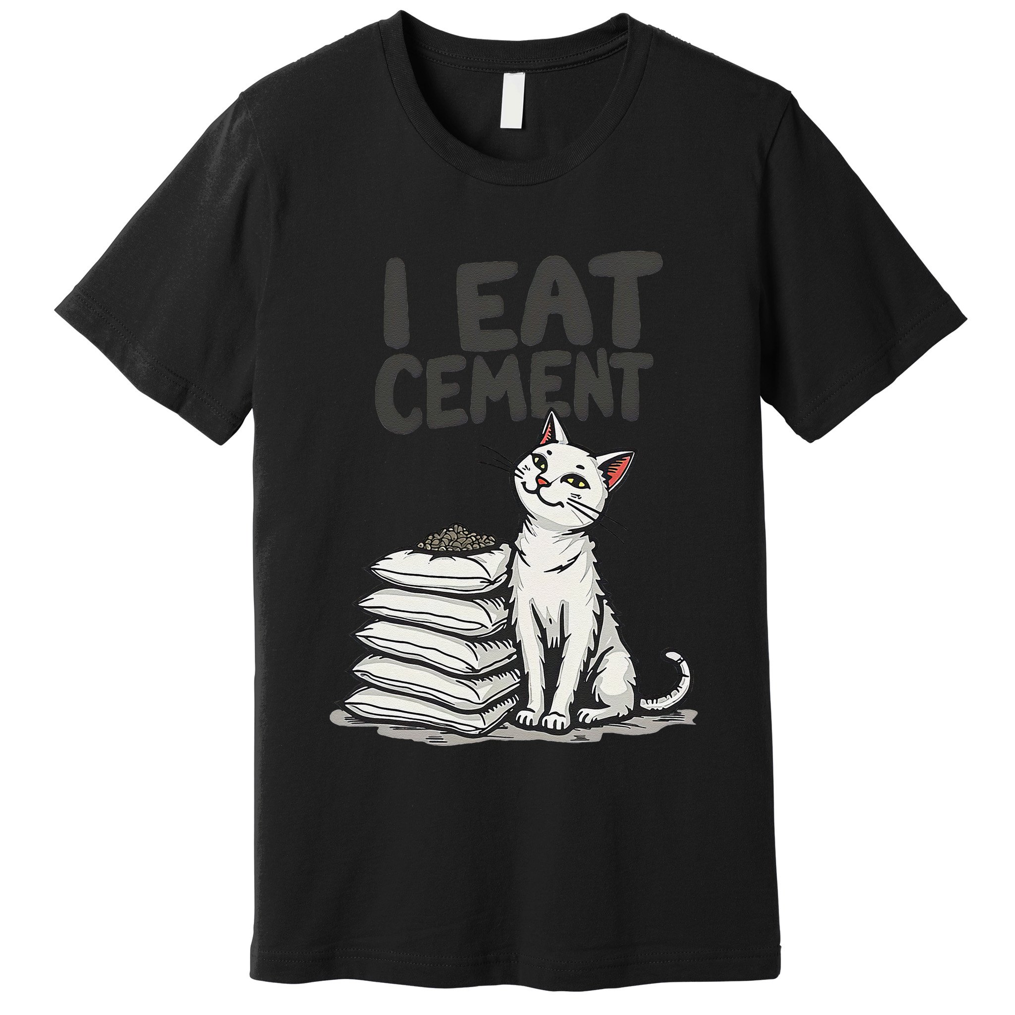 Funny I Eat Cement Meme Cat Premium T-Shirt