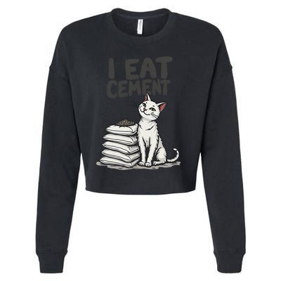 Funny I Eat Cement Meme Cat Cropped Pullover Crew