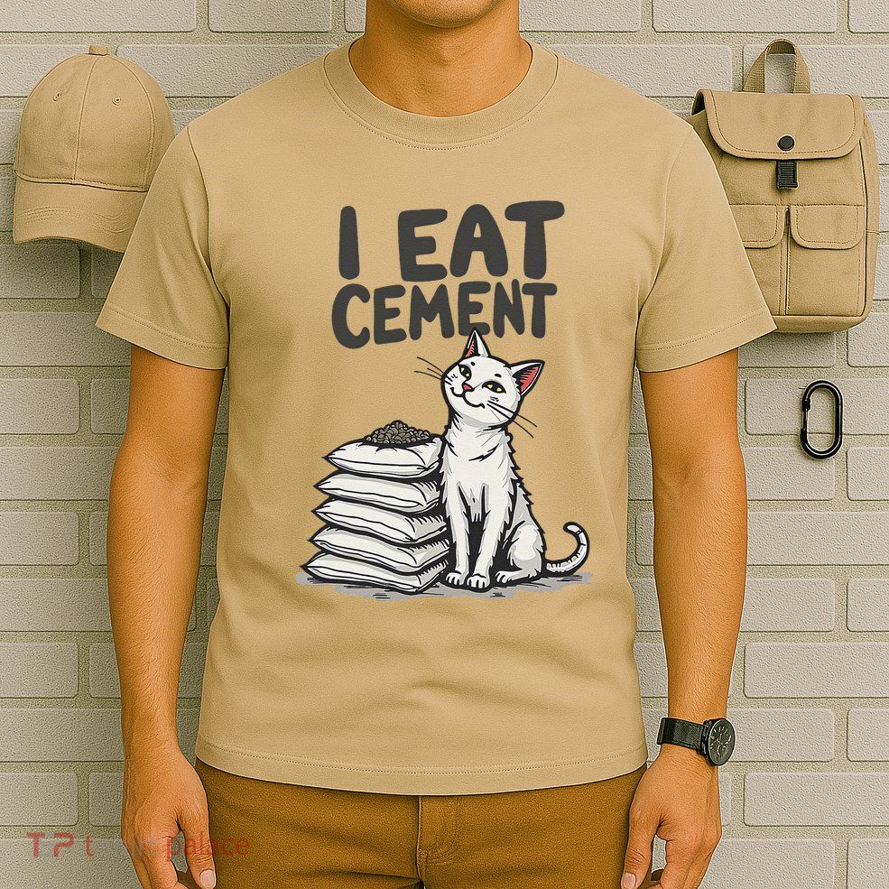 Funny I Eat Cement Meme Cat T-Shirt