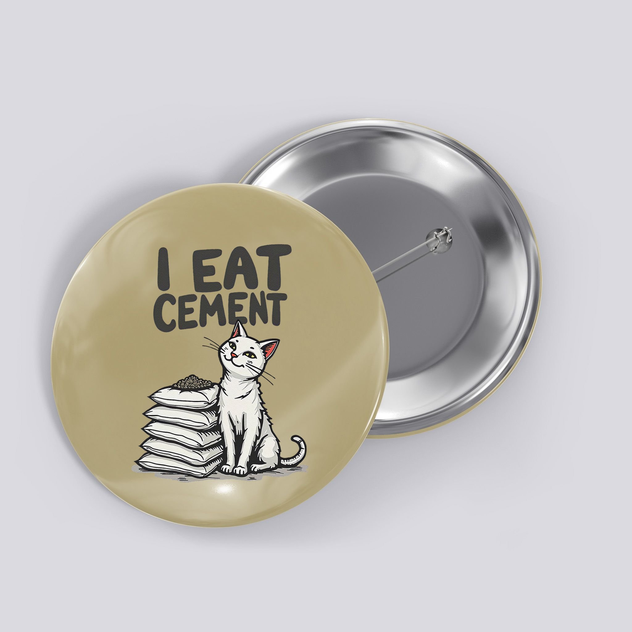 Funny I Eat Cement Meme Cat Button