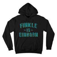 Finkle Is Einhorn Simple Text Vintage Retro Hoodie