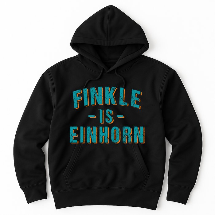 Finkle Is Einhorn Simple Text Vintage Retro Hoodie