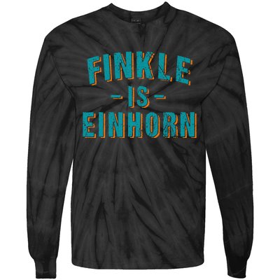 Finkle Is Einhorn Simple Text Vintage Retro Tie-Dye Long Sleeve Shirt