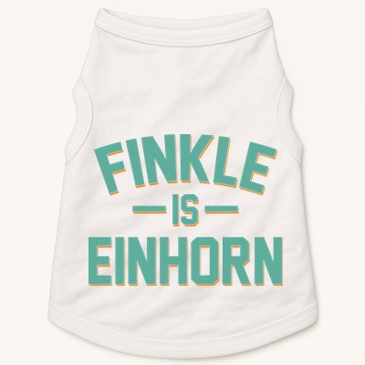 Finkle Is Einhorn Doggie Tank