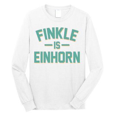 Finkle Is Einhorn Long Sleeve Shirt