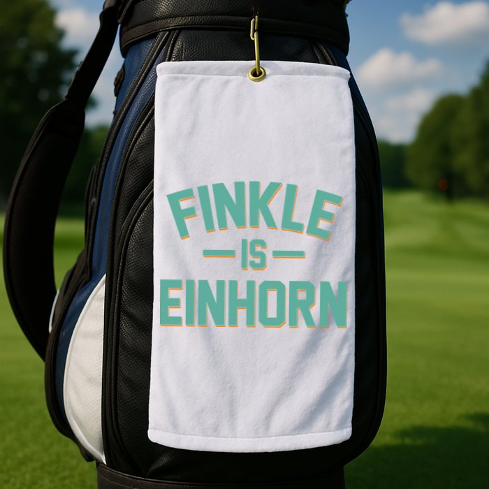 Finkle Is Einhorn Golf Towel