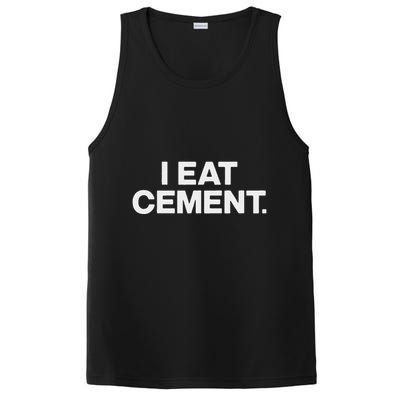 Funny I Eat Cement PosiCharge Competitor Tank