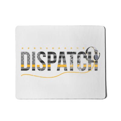 Fire I Ems I Police Or Thin Yellow Line For 911 Dispatcher Mousepad