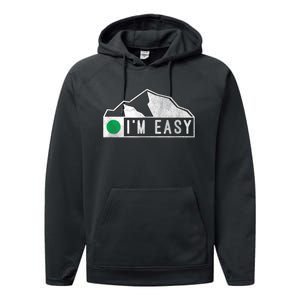 Funny I'm Easy Ski Snowboard Green Marker Mountain Sign Performance Fleece Hoodie