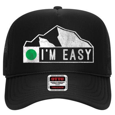 Funny I'm Easy Ski Snowboard Green Marker Mountain Sign High Crown Mesh Back Trucker Hat