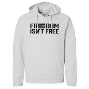 Freedom IsnT Free Patriotic American Rights Usa Flag Performance Fleece Hoodie