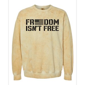 Freedom IsnT Free Patriotic American Rights Usa Flag Colorblast Crewneck Sweatshirt