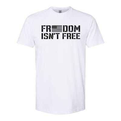 Freedom IsnT Free Patriotic American Rights Usa Flag Softstyle® CVC T-Shirt