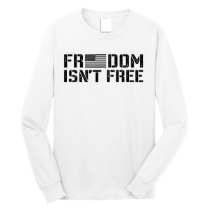 Freedom IsnT Free Patriotic American Rights Usa Flag Long Sleeve Shirt