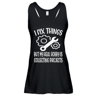 Funny I Fix Things But My Real Hobby is Collecting Projects Ladies Essential Flowy Tank