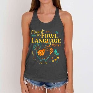 Fluent In Fowl Language Funny Novelty Chicken Pet Lover Women's Knotted Racerback Tank