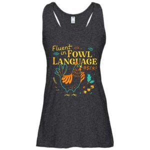 Fluent In Fowl Language Funny Novelty Chicken Pet Lover Ladies Essential Flowy Tank