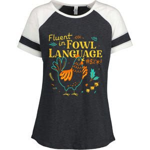 Fluent In Fowl Language Funny Novelty Chicken Pet Lover Enza Ladies Jersey Colorblock Tee