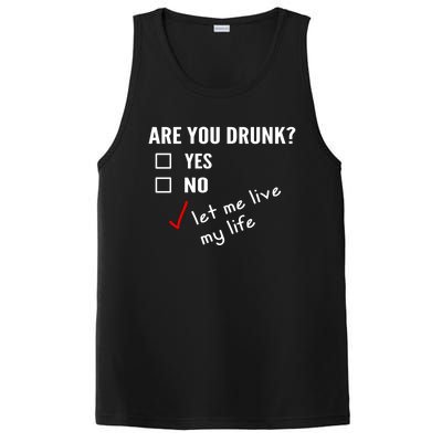 Funny Ing Funny Gift Are You Drunk Humor Gift PosiCharge Competitor Tank