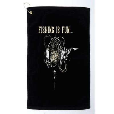 Fishing Is Fun BirdS Nest Golf Towel
