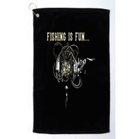 Fishing Is Fun BirdS Nest Golf Towel