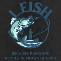 Funny I FISH BECAUSE PUNCHING PEOPLE IS FROWNED UPON 25L Jumbo Tote