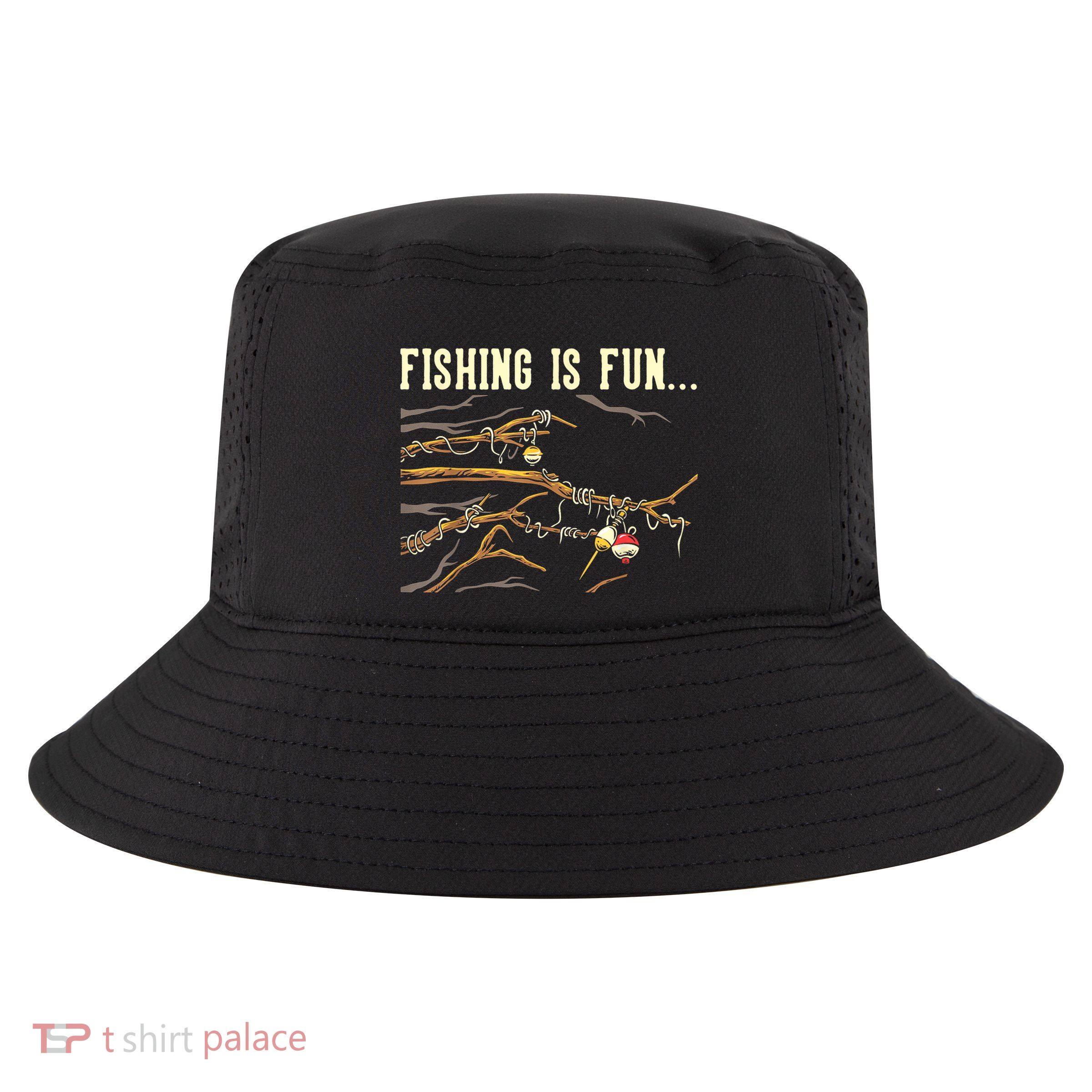 Fishing Is Fun... Bobbers Stuck In Tree Cool Comfort Performance Bucket Hat