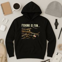Fishing Is Fun... Bobbers Stuck In Tree Hoodie