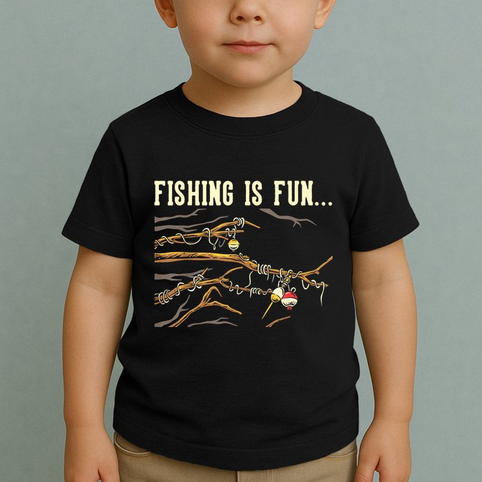 Fishing Is Fun... Bobbers Stuck In Tree Toddler T-Shirt