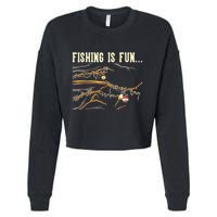 Fishing Is Fun... Bobbers Stuck In Tree Cropped Pullover Crew