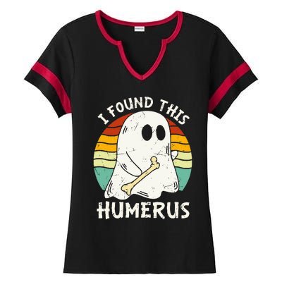 Funny I Found This Humerus Boo Ghost Halloween Costume Ladies Halftime Notch Neck Tee