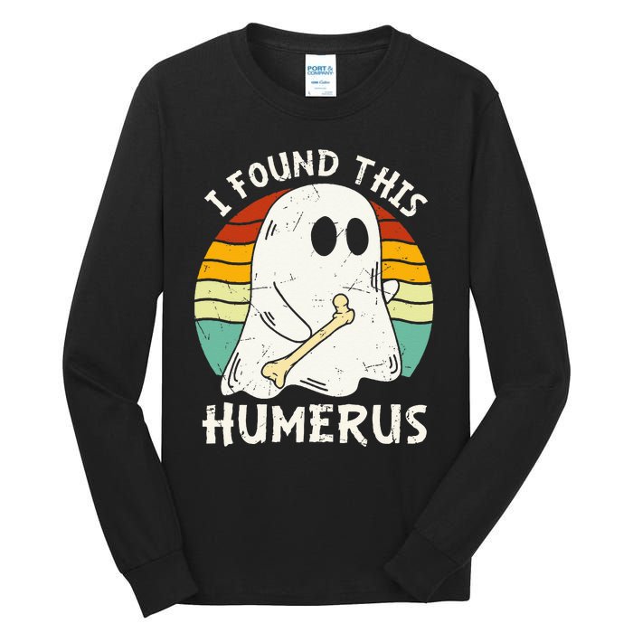 Funny I Found This Humerus Boo Ghost Halloween Costume Tall Long Sleeve T-Shirt