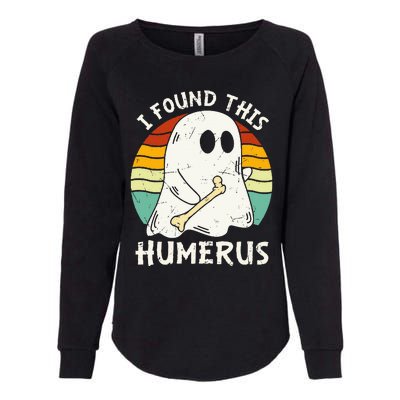 Funny I Found This Humerus Boo Ghost Halloween Costume Womens California Wash Sweatshirt