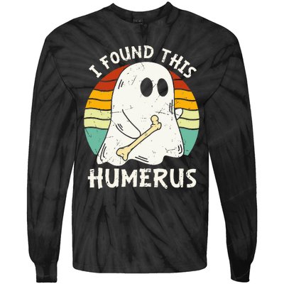 Funny I Found This Humerus Boo Ghost Halloween Costume Tie-Dye Long Sleeve Shirt