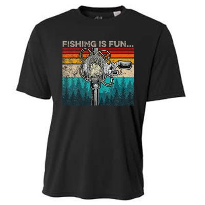 Fishing Is Fun Humor Outdoor Fishing Bass Pun Fishermen Cooling Performance Crew T-Shirt