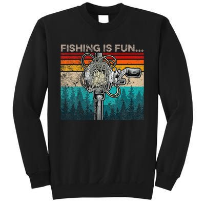 Fishing Is Fun Humor Outdoor Fishing Bass Pun Fishermen Sweatshirt