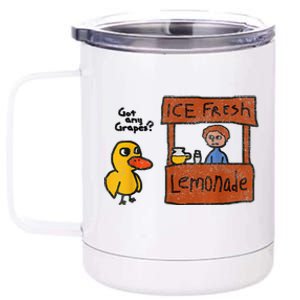 Funny Ice Fresh Lemonade Got Any Grapes? Duck 12 oz Stainless Steel Tumbler Cup