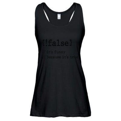False ItS Funny Because ItS True Computer Programming Ladies Essential Flowy Tank