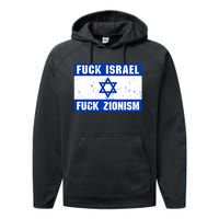 Fuck Israel Fuck Zionism Performance Fleece Hoodie